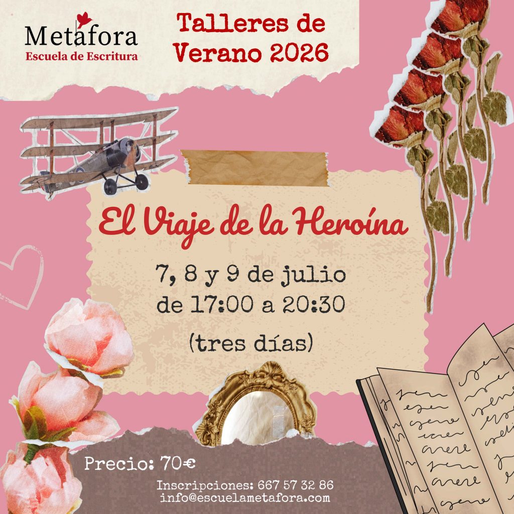 Taller de Escritura Creativa "El viaje de la heroína" de Escuela Metáfora